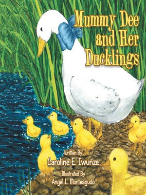 cover image of Mummy Dee and Her Ducklings